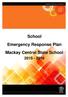 School Emergency Response Plan Mackay Central State School