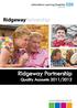 RidgewayPartnership. Ridgeway Partnership Quality Accounts 2011/2012.