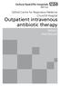 Outpatient intravenous antibiotic therapy