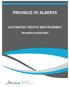 PROVINCE OF ALBERTA AUTOMATED TRAFFIC ENFORCEMENT TRAINING GUIDELINES