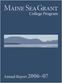 Maine Sea Grant. College Program. Annual Report
