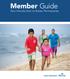 Member Guide. Your Introduction to Kaiser Permanente