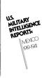 U.S MILITARY INTELLIGENCE REPORTS: MEXICO,