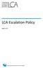 LCA Escalation Policy. April 2013