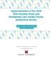 Implementation of the 2016 Ohio Nursing Home and Residential Care Facility Family Satisfaction Survey