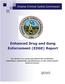 Enhanced Drug and Gang Enforcement (EDGE) Report