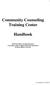 Community Counseling Training Center. Handbook