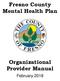 Fresno County Mental Health Plan. Organizational Provider Manual