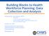 Building Blocks to Health Workforce Planning: Data Collection and Analysis