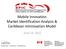 Mobile Innovation Market Identification Analysis & Caribbean minnovation Model. June 14, 2012