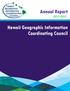 Annual Report Hawaii Geographic Information Coordinating Council. Hawaii Geographic Information Coordinating Council