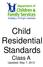 Child Residential Standards