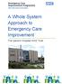 A Whole System Approach to Emergency Care Improvement. The Ipswich Hospital NHS Trust