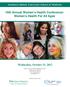 10th Annual Women s Health Conference: Women s Health For All Ages