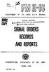 SIGNAL ORDERS RECORDS AND REPORTS