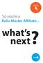 Reliv Master Affiliate what s next?