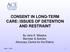 CONSENT IN LONG-TERM CARE: ISSUES OF DETENTION AND RESTRAINT