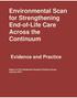Environmental Scan for Strengthening End-of-Life Care Across the Continuum. Evidence and Practice