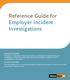 Reference Guide for Employer Incident Investigations