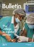 The College as a global partner. July Events medicine services: anaesthesia s central role