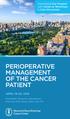 PERIOPERATIVE MANAGEMENT OF THE CANCER PATIENT