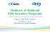 Medicare & Medicaid EHR Incentive Programs. Stage 2 Final Rule Updates October 2, 2012 Rick Hoover & Andy Finnegan