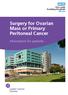 The Leeds Teaching Hospitals NHS Trust Surgery for Ovarian Mass or Primary Peritoneal Cancer