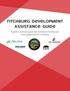 Fitchburg Development Assistance Guide. A guide to technical support and incentives for business and housing development in Fitchburg.