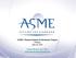 ASME Channel Islands Professional Chapter Webinar June 26, Dennis Horwitz, Vice Chair