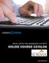 SPECIAL DISTRICT RISK MANAGEMENT AUTHORITY ONLINE COURSE CATALOG. TargetSolutions UPDATED JANUARY 2018