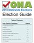 Election Guide. Table of Contents. Open Position Candidates. President / ANA Delegate. Secretary 3-4. Board of Directors. Cabinet on Education 6-7