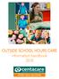 OUTSIDE SCHOOL HOURS CARE information handbook child care services