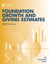 FOUNDATION GROWTH AND GIVING ESTIMATES