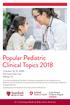 Popular Pediatric Clinical Topics 2018