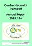 CenTre Neonatal Transport. Annual Report 2015 / 16