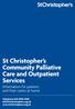 St Christopher s Community Palliative Care and Outpatient Services