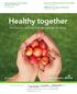 Healthy together. See how our care and coverage can help you thrive. kp.org/eutf. Earn up to $100 and improve your health Learn how on page 2