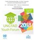 Youth Entrepreneurship: A Force Towards Inclusive and Sustainable Growth October 2018 Geneva, Switzerland PROVISIONAL PROGRAMME