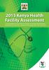 REPUBLIC OF KENYA 2015 Kenya Health Facility Assessment