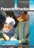 Papworth Practice. Best year ever for cardiac surgery at Papworth. Issue 6 Spring 2011 Issue 6 - Spring 2011