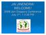 JAI JINENDRA! WELCOME! 2009 Jain Diaspora Conference