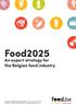 Food2025. An export strategy for the Belgian food industry