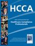 HCCA. Healthcare Compliance Professionals THE ASSOCIATION FOR