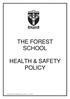 THE FOREST SCHOOL HEALTH & SAFETY POLICY. H:\JB\SCHOOL POLICIES\Health & Safety Policy.doc 14/05/2015 1