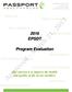 2016 EPSDT. Program Evaluation. Our mission is to improve the health and quality of life of our members