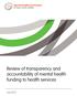 Review of transparency and accountability of mental health funding to health services