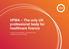 HFMA The only UK professional body for healthcare finance. A guide to partnership, commercial and engagement opportunities