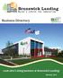 Brunswick Landing. Business Directory. Look who s doing business at Brunswick Landing! Maine s Center for Innovation MRRA