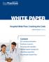WHITE PAPER. Hospital-Wide Flow: Cracking the Code. Content