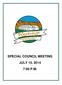 SPECIAL COUNCIL MEETING JULY 15, :00 P.M.